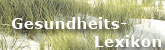 Link zu www.gesundheits-lexikon.com